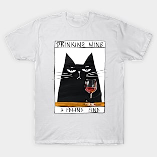 Funny black cat and inscription "Drinking wine" T-Shirt